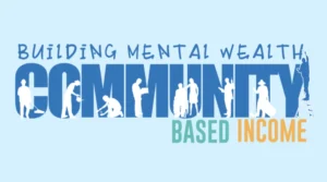 community based income trial