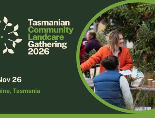 Tasmanian Community Landcare Gathering 2026